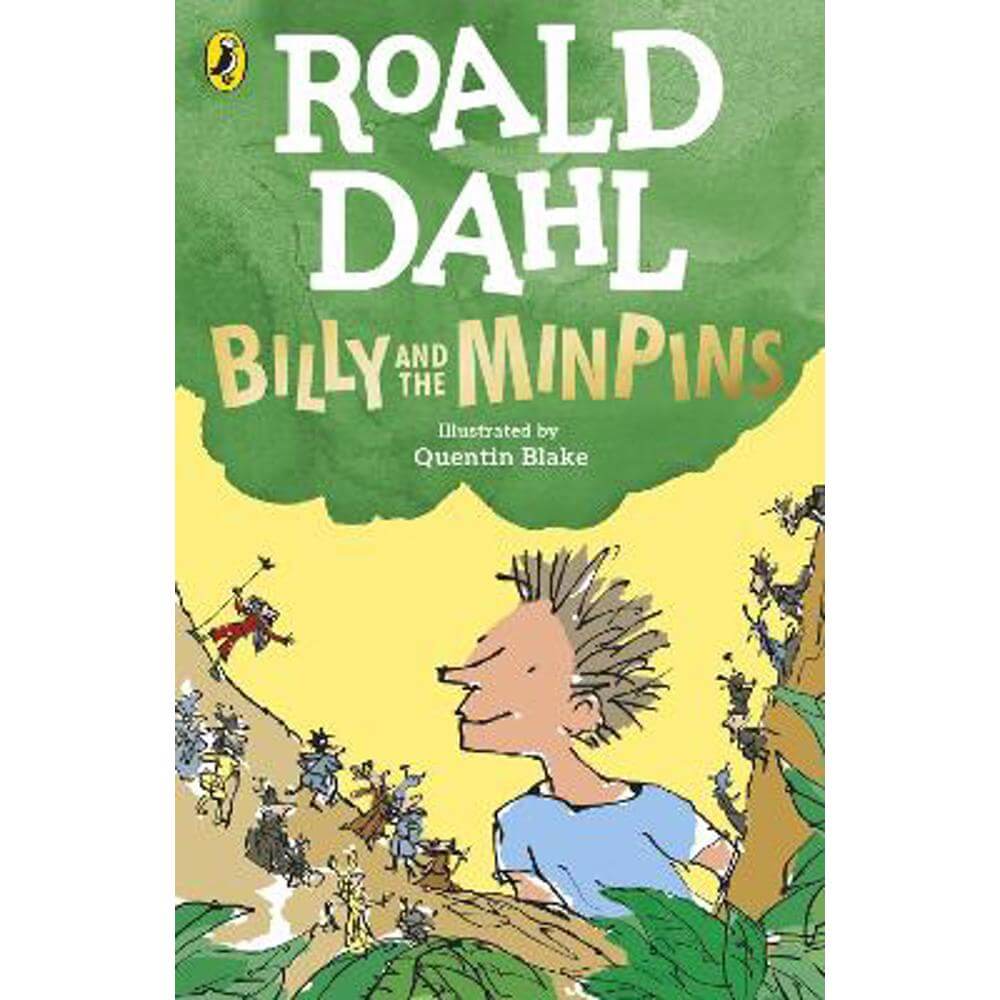 Billy and the Minpins (illustrated by Quentin Blake) (Paperback) - Roald Dahl